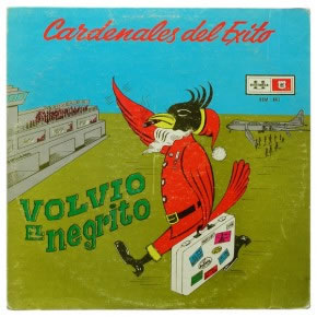 Volvió el negrito | Cardenales del éxito